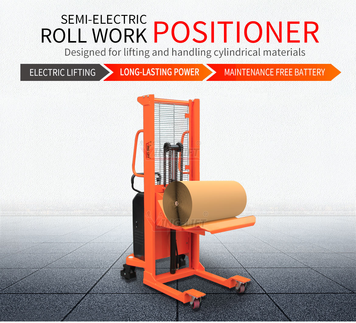 Semi-electric Roll Work Positioner